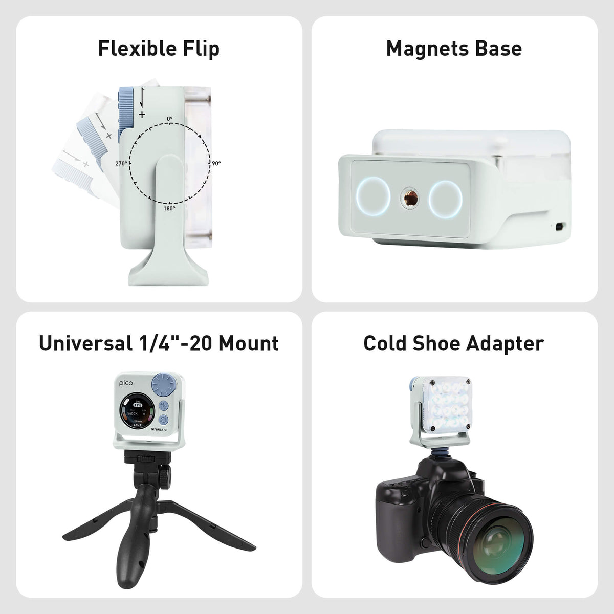 Built for fast, creative setups, pico features a magnetic base and a flexible 12-position yoke that lets you easily adjust the direction of your light. The universal 1/4"-20 mount and included cold shoe adapter make it easy to attach pico to cameras, tripods, light stands, rigs, and more.